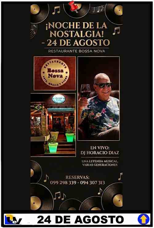 24 agosto Bossa Nova-PUNTA DEL ESTE 24 agosto Bossa Nova-PUNTA DEL ESTE
